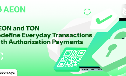 aeon-introduces-authorization-payments,-transforming-everyday-transactions-with-ton