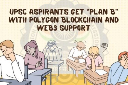 upsc-aspirants-get-“plan-b”-with-polygon-blockchain-and-$300k-fundraiser