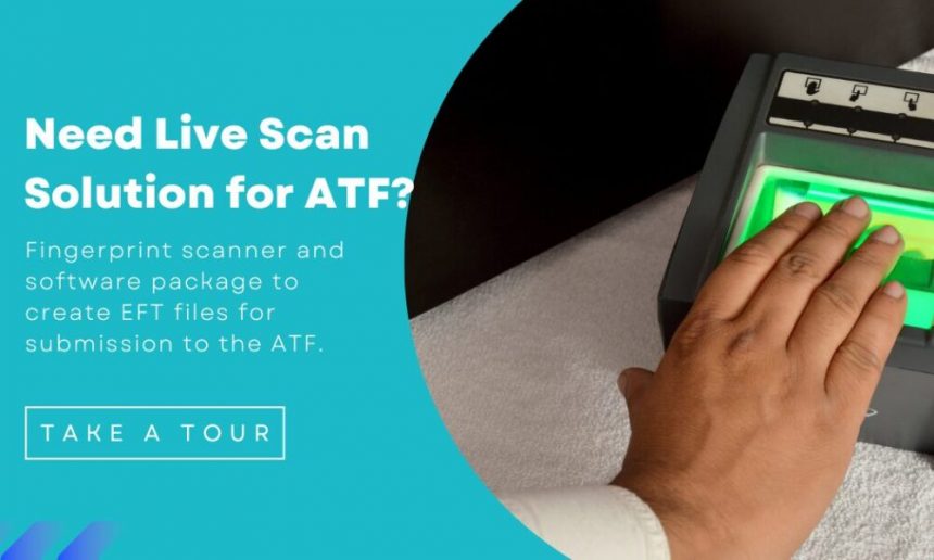 streamlining-atf-compliance:-how-modern-live-scan-software-transforms-firearms-dealerships